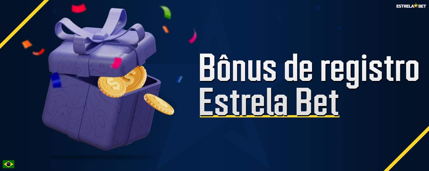 Estrela Bet oferece um bônus de registro para jogadores do Brasil.
