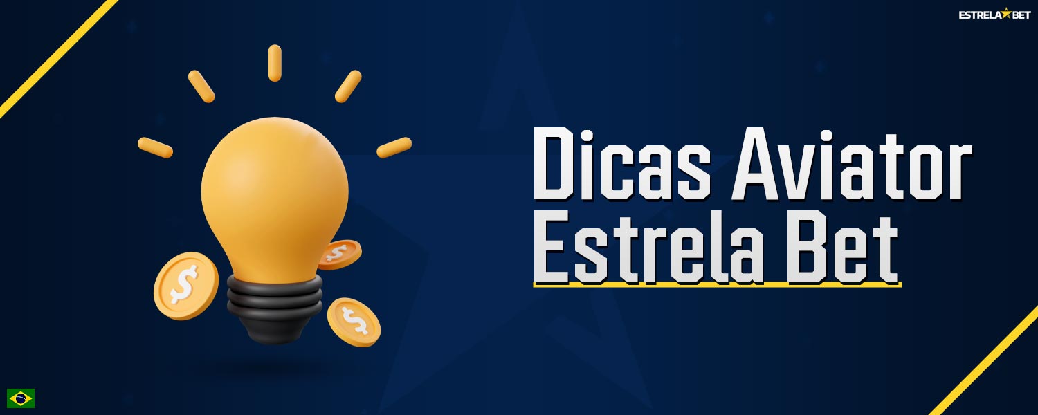 Dicas que ajudarão a criar a estratégia perfeita para jogar Aviator na plataforma Estrela Bet.