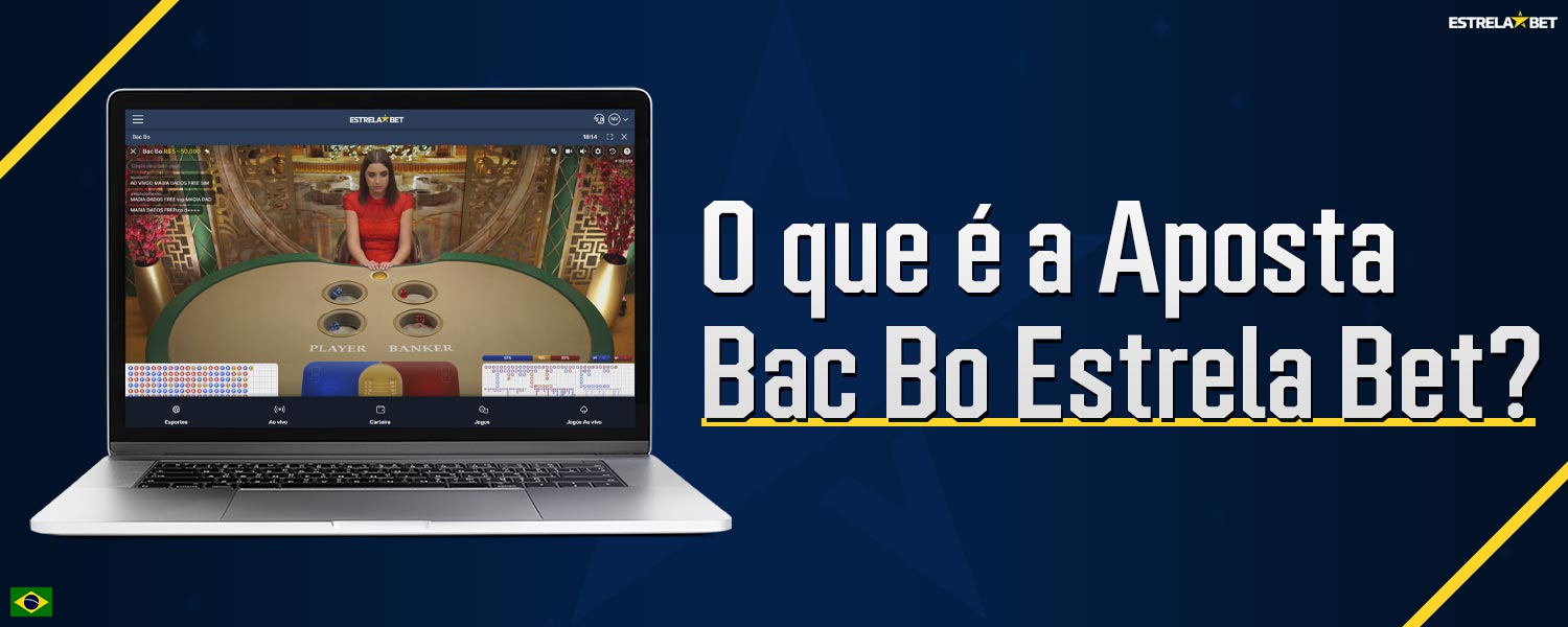 Detalhada descrição da mecânica do jogo Bac Bo na plataforma Estrela Bet.