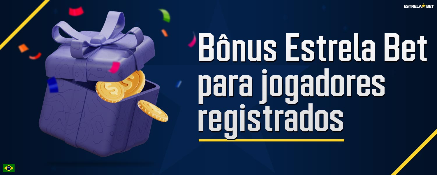 Estrela Bet oferece generosos bônus para jogadores registrados.
