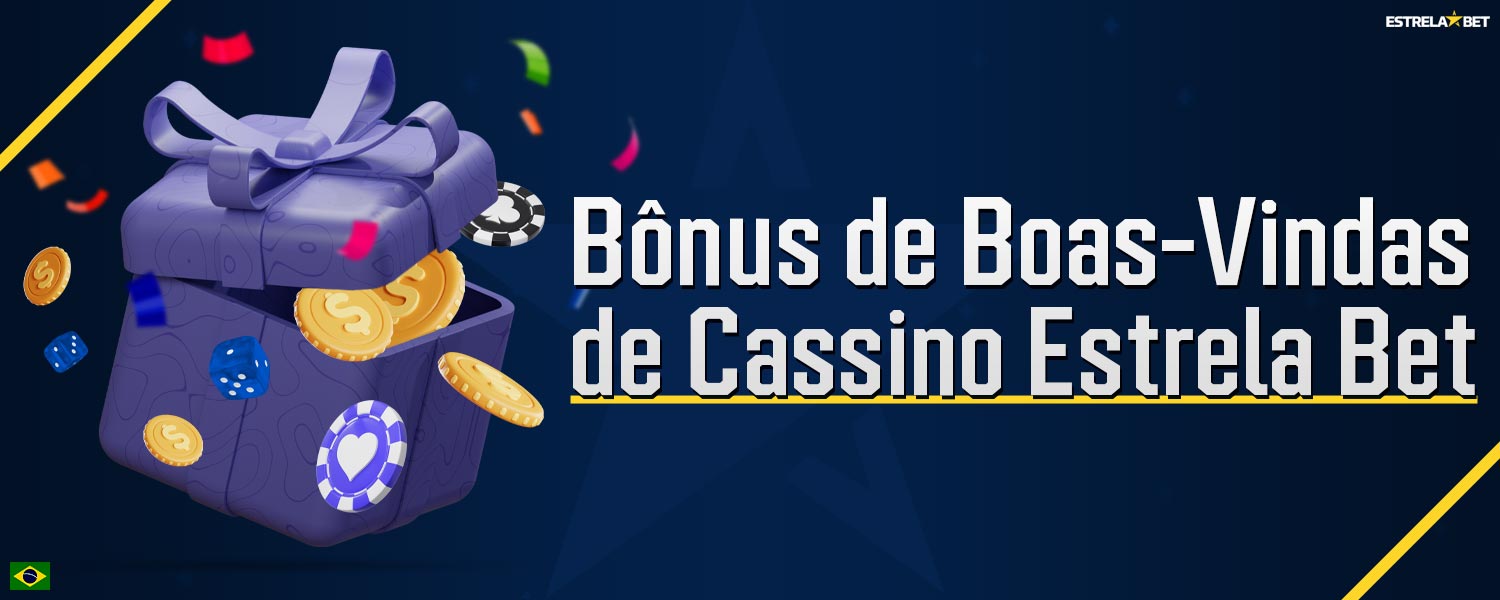 Estrela Bet oferece um bônus de boas-vindas para jogadores brasileiros no cassino.