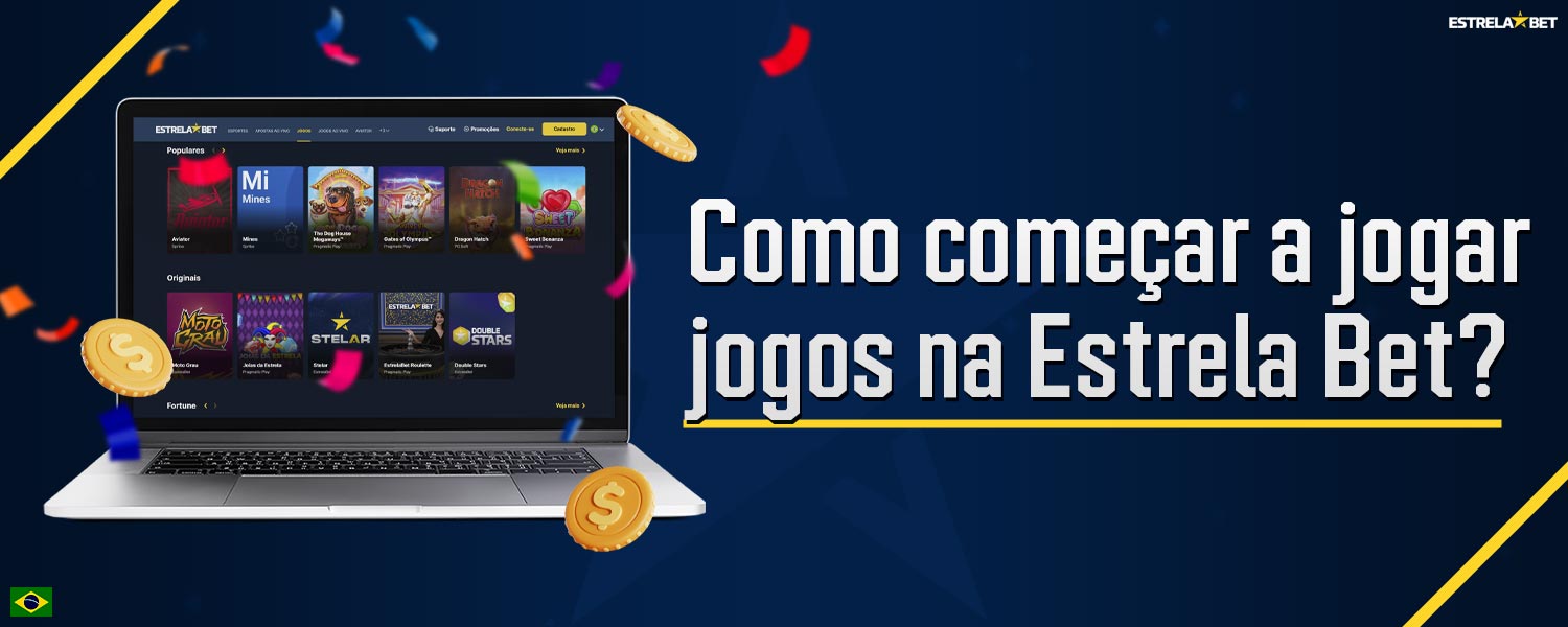 Guia passo a passo para jogadores do Brasil sobre como começar a jogar na plataforma Estrela Bet.