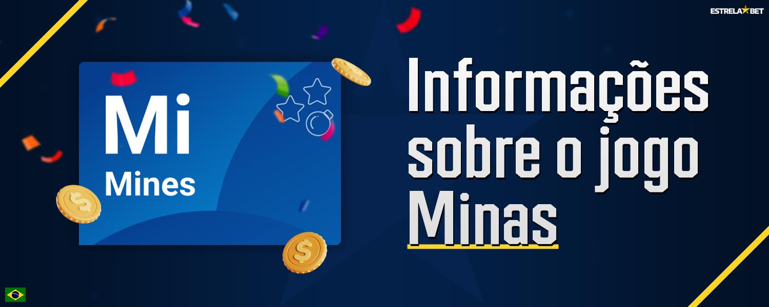 Descrição detalhada das especificações técnicas do jogo Mines, disponível na plataforma Estrela Bet.