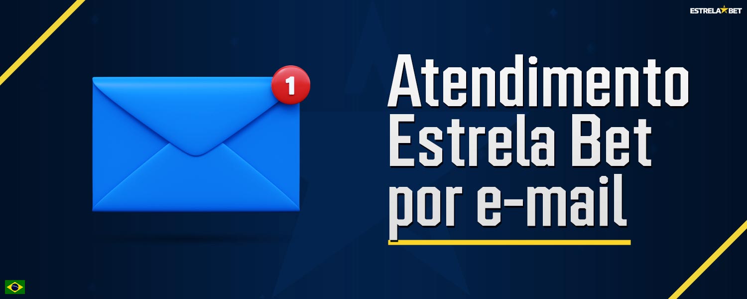 Os usuários podem entrar em contato com o suporte da Estrela Bet por e-mail.